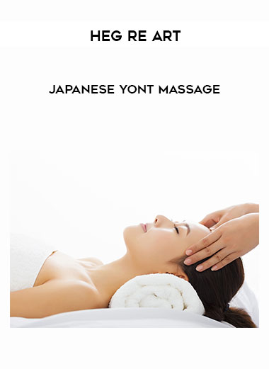 Heg re Art - Japanese Yont Massage digital download
