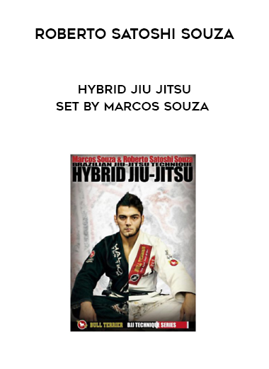 Hybrid Jiu Jitsu Set by Marcos Souza & Roberto Satoshi Souza digital download