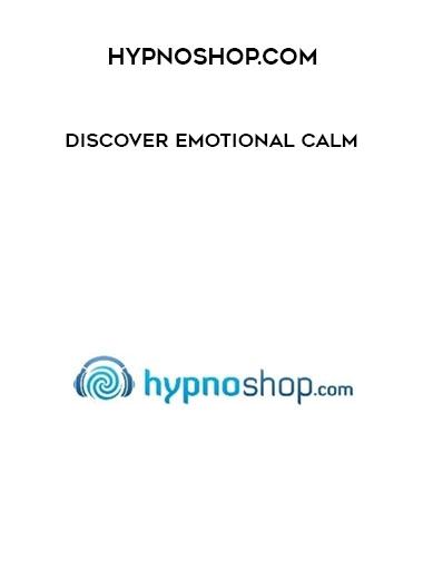 Hypnoshop.com - Discover Emotional Calm digital download