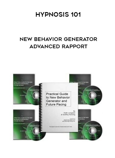 Hypnosis 101-New Behavior Generator -Advanced Rapport digital download
