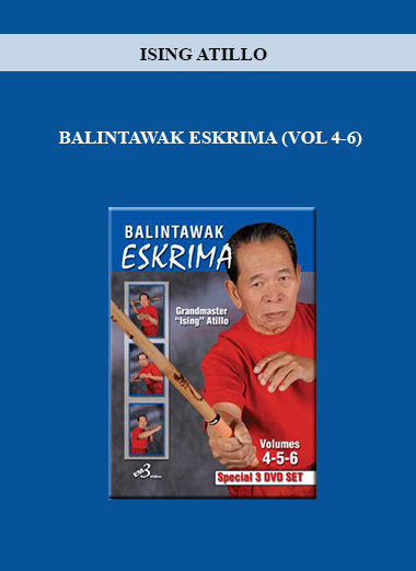 ISING ATILLO - BALINTAWAK ESKRIMA (VOL 4-6) digital download