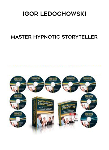 Igor Ledochowski – Master Hypnotic Storyteller digital download