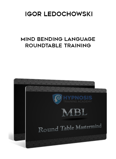 Igor Ledochowski – Mind Bending Language Roundtable Training digital download