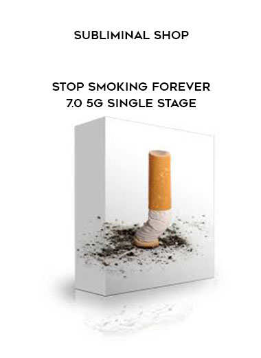 Subliminal Shop - Stop Smoking Forever 7.0 5G Single Stage digital download