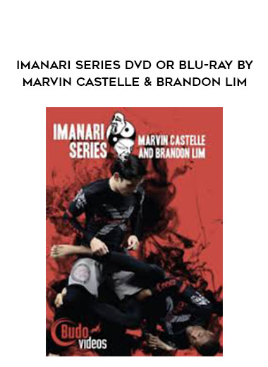IMANARI SERIES DVD OR BLU-RAY BY MARVIN CASTELLE & BRANDON LIM digital download