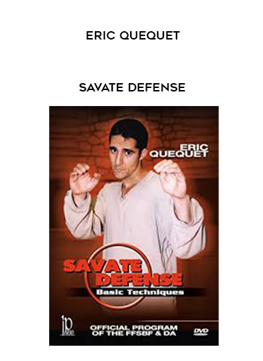 Eric Quequet - Savate Defense digital download