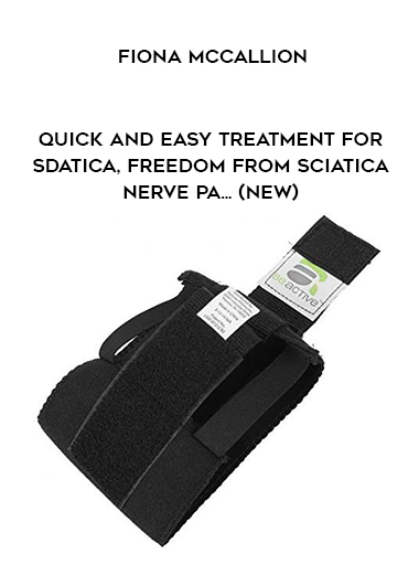Fiona McCallion - Quick and Easy Treatment for Sdatica