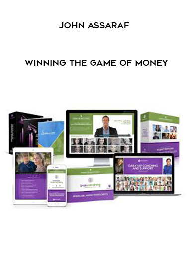 John Assaraf - Winning the Game of Money digital download