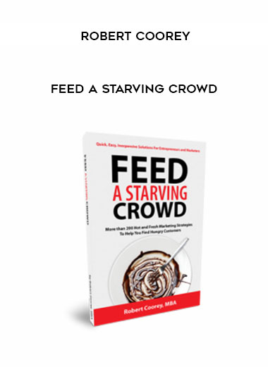 Robert Coorey - Feed A Starving Crowd digital download
