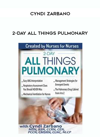 2-Day All Things Pulmonary - Cyndi Zarbano digital download