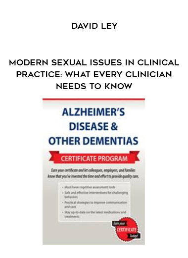Modern Sexual Issues in Clinical Practice: What Every Clinician Needs to Know - David Ley digital download