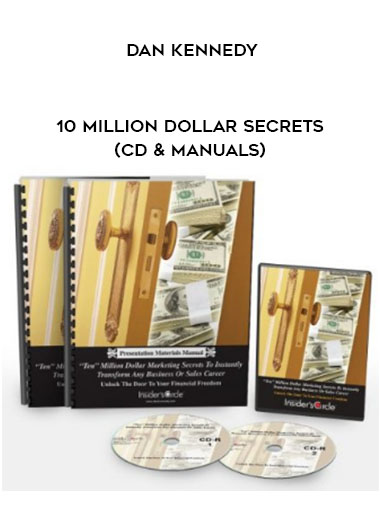 DAN KENNEDY - 10 MILLION DOLLAR SECRETS (CD & MANUALS) digital download