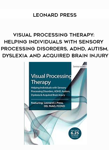 Visual Processing Therapy: Helping Individuals with Sensory Processing Disorders