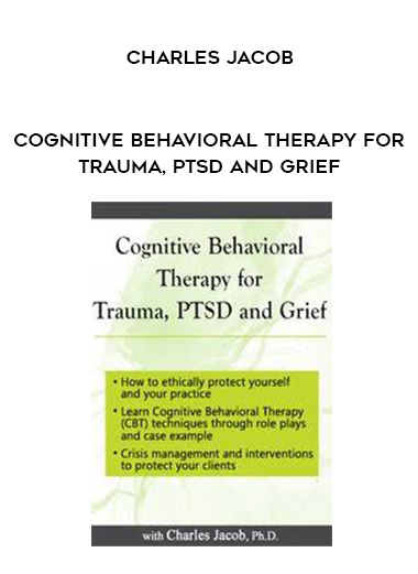 Cognitive Behavioral Therapy for Trauma