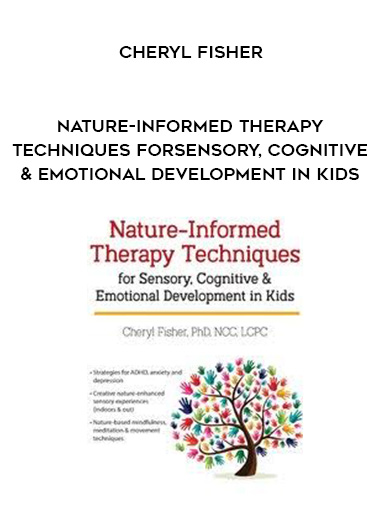 Nature-Informed Therapy Techniques for Sensory