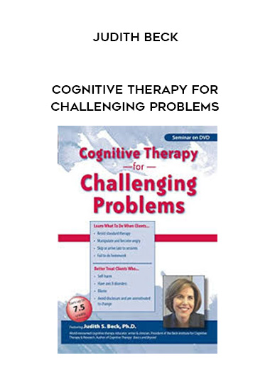 Cognitive Therapy for Challenging Problems - Judith Beck digital download