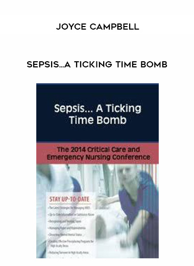 Sepsis...A Ticking Time Bomb - Joyce Campbell digital download