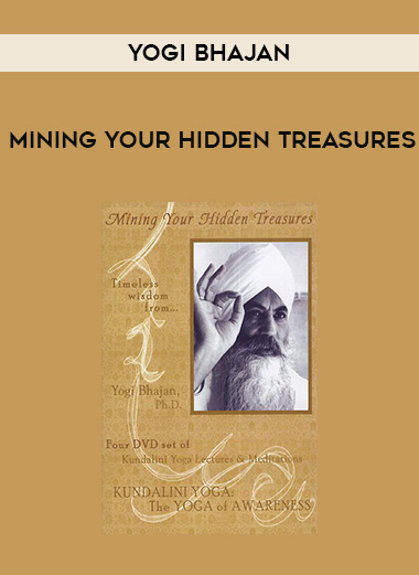 YOGI BHAJAN - Mining Your Hidden Treasures digital download
