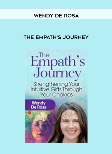 The Empath's Journey - Wendy De Rosa digital download