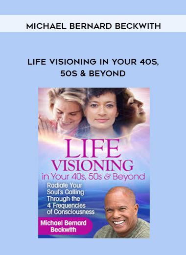 Life Visioning in Your 40s