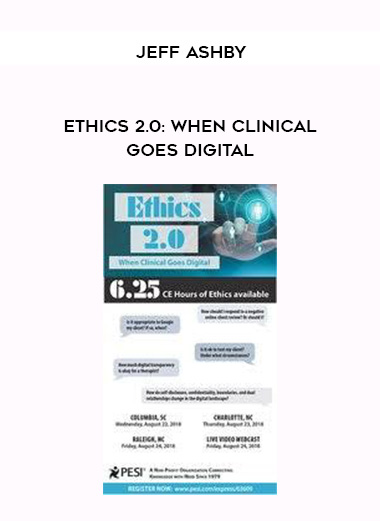 Ethics 2.0: When Clinical Goes Digital - Jeff Ashby digital download