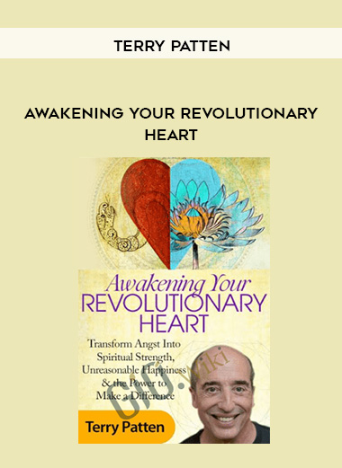 Awakening Your Revolutionary Heart - Terry Patten digital download