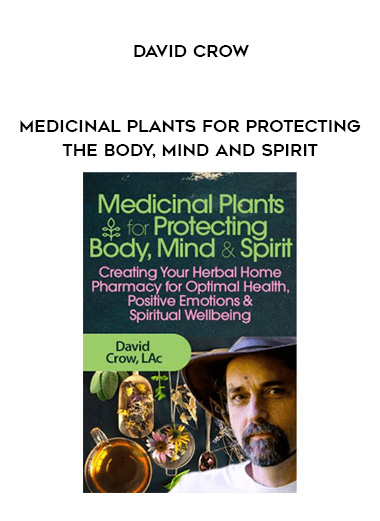 Medicinal Plants for Protecting the Body