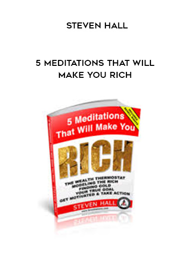 Steven Hall - 5 Meditations that Will Make You Rich digital download