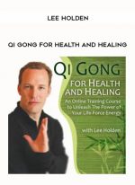 LEE HOLDEN - Qi Gong for Health and Healing digital download