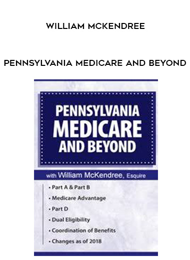 Pennsylvania Medicare and Beyond - William McKendree digital download