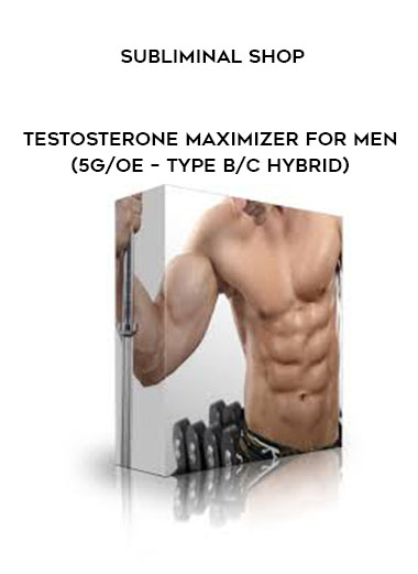 Subliminal Shop - Testosterone Maximizer For Men (5G/OE – Type B/C Hybrid) digital download