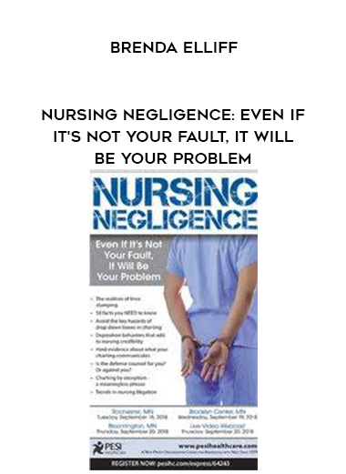 Nursing Negligence: Even If It's Not Your Fault