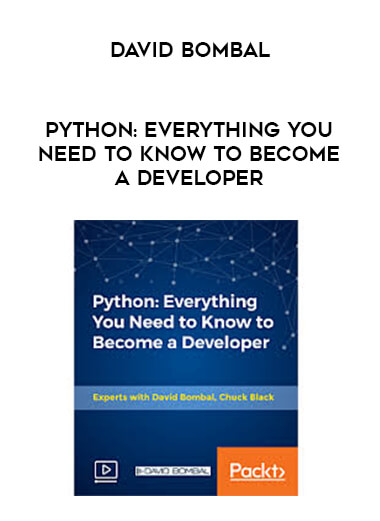 David Bombal - Python: Everything you need to know to become a developer digital download