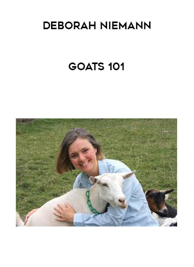 Deborah Niemann - Goats 101 digital download