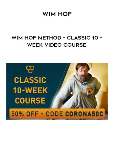 Wim Hof - Wim Hof Method - Classic 10-Week video course digital download