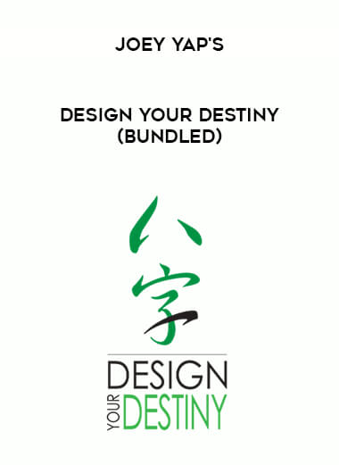 Joey Yap's Design Your Destiny (Bundled) digital download