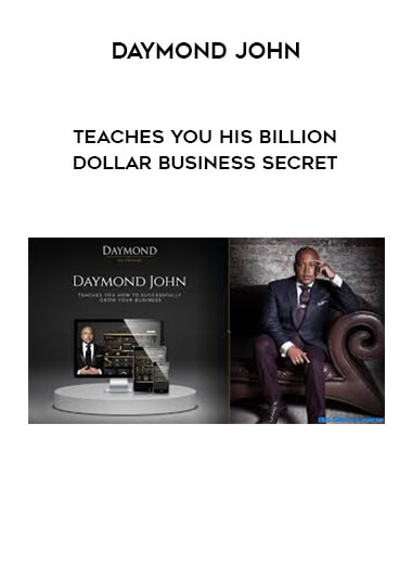 Daymond John - Teaches You His Billion Dollar Business Secret digital download