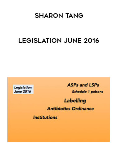 Sharon Tang - Legislation June 2016 digital download