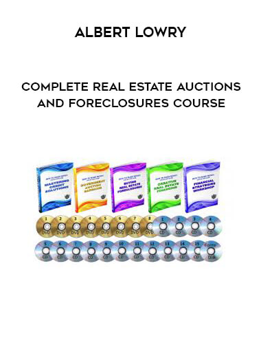 Albert Lowry - Complete Real Estate Auctions and Foreclosures Course digital download