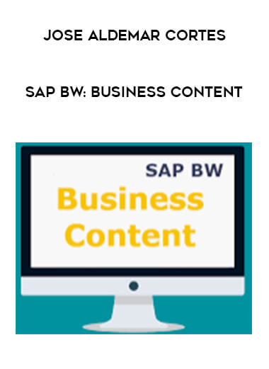 Jose Aldemar Cortes - SAP BW: Business Content digital download