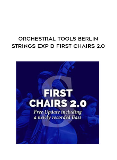 Orchestral Tools Berlin Strings EXP D First Chairs 2.0 digital download
