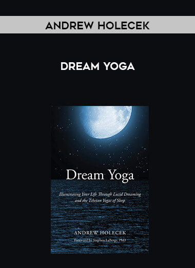 Andrew Holecek - Dream Yoga digital download