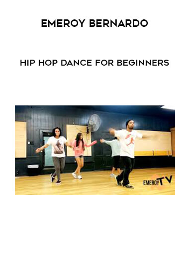 Emeroy Bernardo - Hip Hop Dance For Beginners digital download