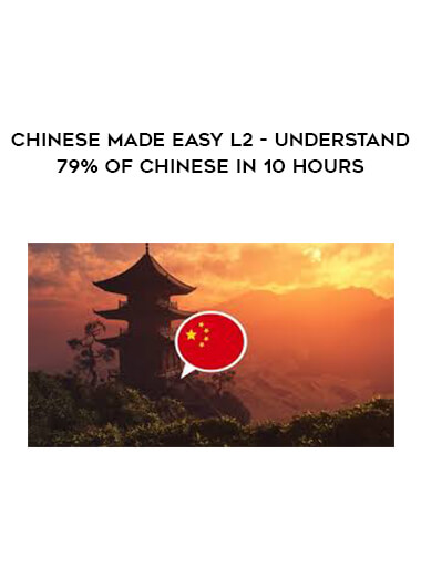 Chinese Made Easy L2 - Understand 79% of Chinese in 10 hours digital download