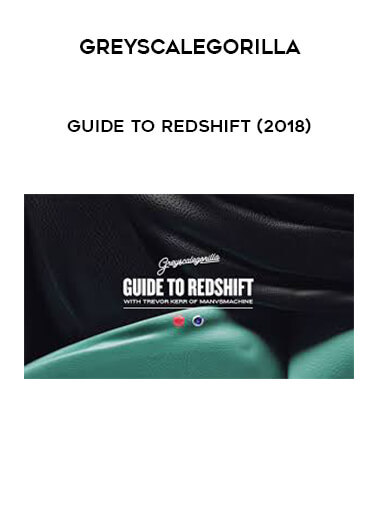 Greyscalegorilla - Guide to Redshift (2018) digital download