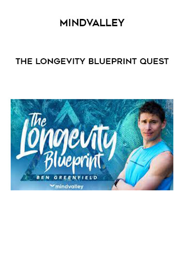 Mindvalley - The Longevity Blueprint Quest digital download