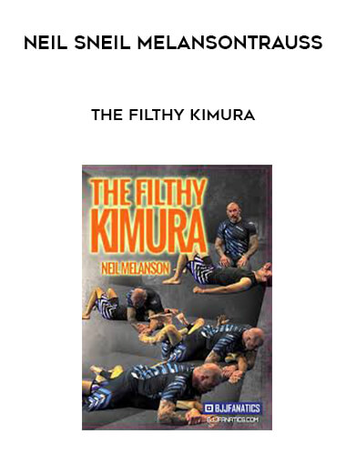 Neil Melanson - The Filthy Kimura digital download