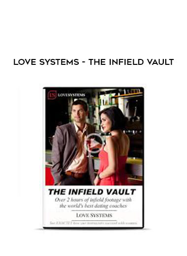Love Systems - The Infield Vault digital download