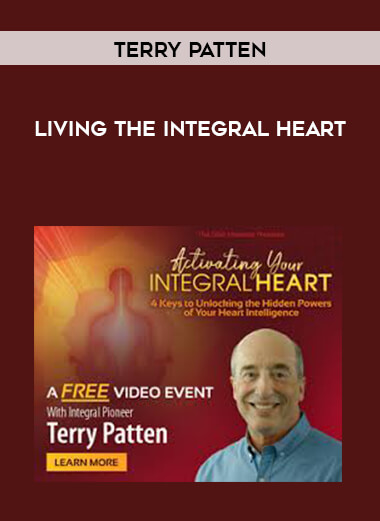Terry Patten - Living the Integral Heart digital download