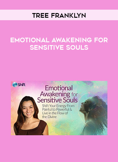 Tree Franklyn - Emotional Awakening for Sensitive Souls digital download